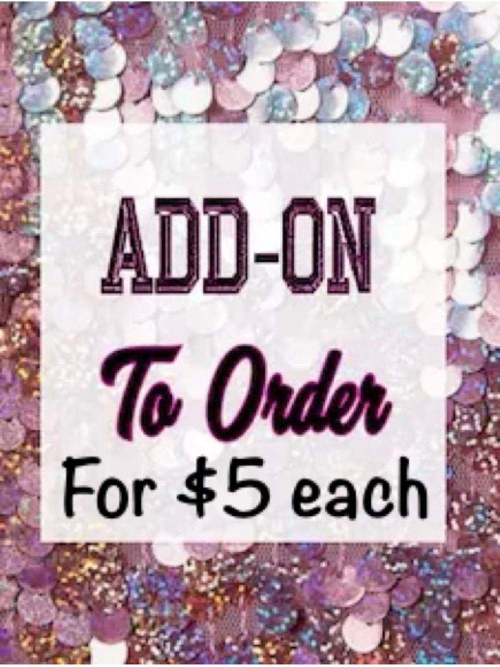 $5 add ons